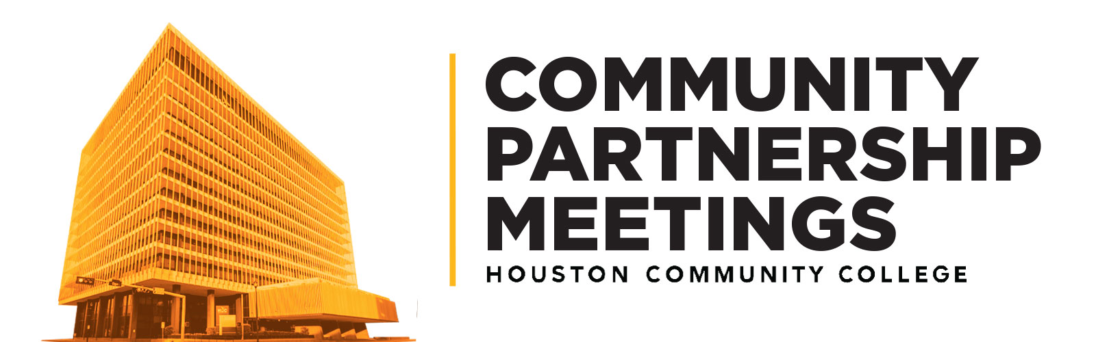 Community Partnership Meetings | Houston Community College